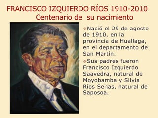  FRANCISCO IZQUIERDO RÍOS 1910-2010              Centenario de  su nacimiento   ,[object Object]