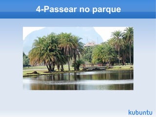 4-Passear no parque 