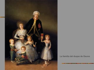 La familia del duque de Osuna
 