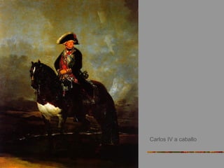 Carlos IV a caballo
 