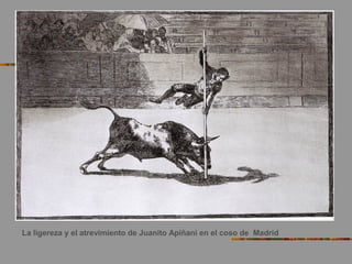 La ligereza y el atrevimiento de Juanito Apiñani en el coso de Madrid
 