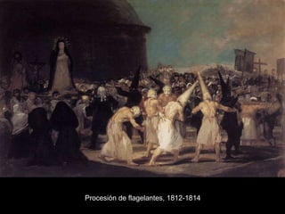 Procesión de flagelantes, 1812-1814 
