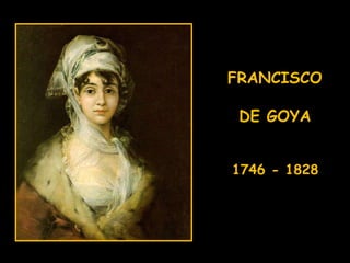 francisco de goya 1746 - 1828 ''the end press ''''esc'''' to exit''