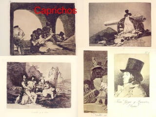 Caprichos
Desastres (1810-1815)
Amarga Presencia

►

La del varón maniatado
de espaldas, de la
izquierda, probable
marido de la mujer a la
que en el centro de la
composición intentan
violar dos soldados
napoleónicos; a la
derecha, otro militar
yace con una mujer,
allegada de los
anteriores.

 