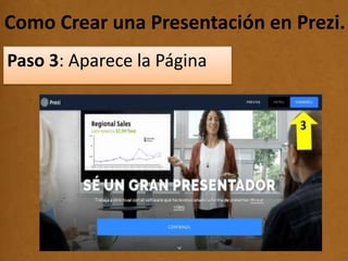 Como Crear una Presentación en Prezi..
Paso 3: Aparece la Página
 