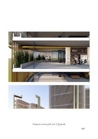 129
Perspective section of the Lab | Top facade
 