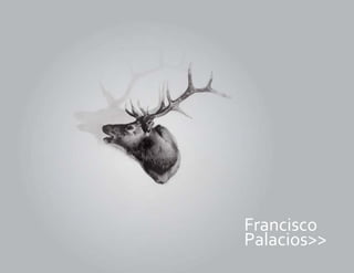 Francisco 
Palacios>> 
 