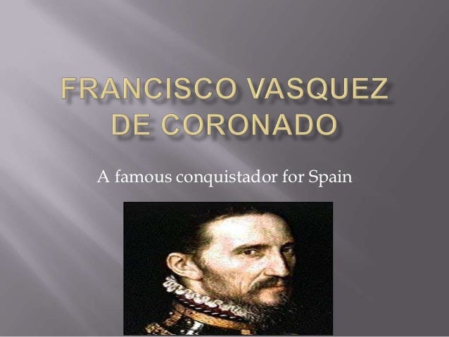 Francisco Vasquez De Coronado