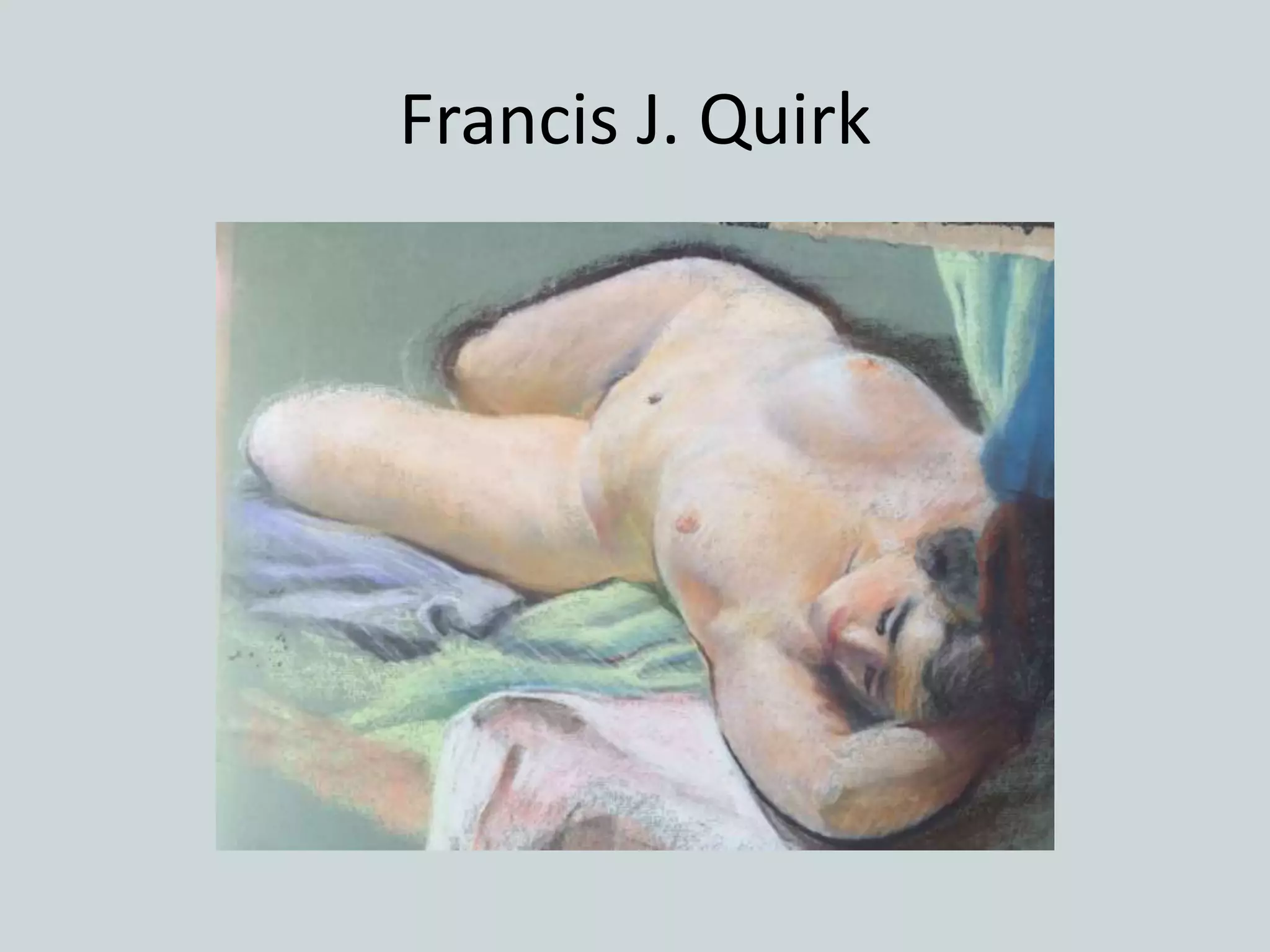 Francis J. Quirk
 