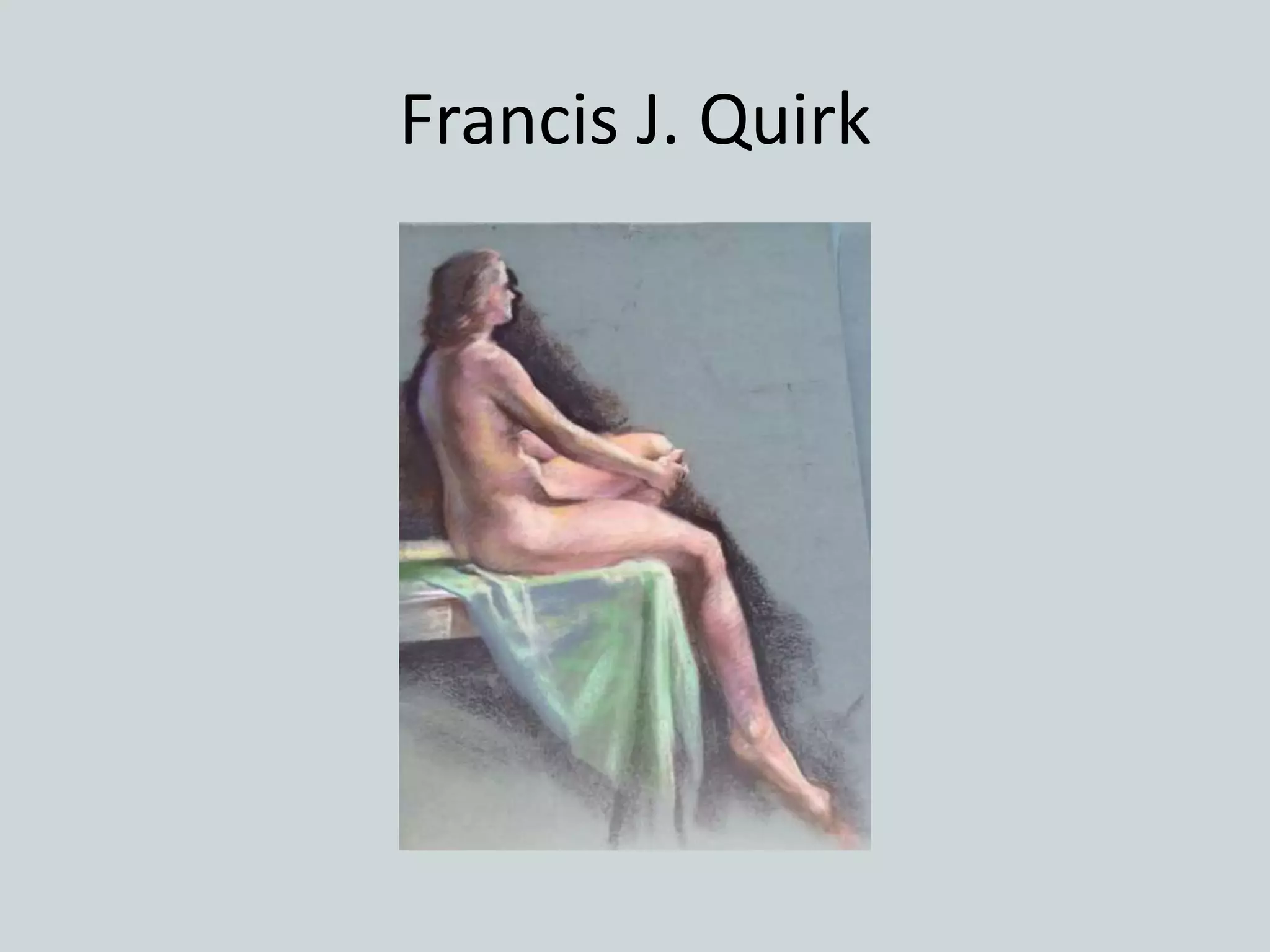 Francis J. Quirk
 