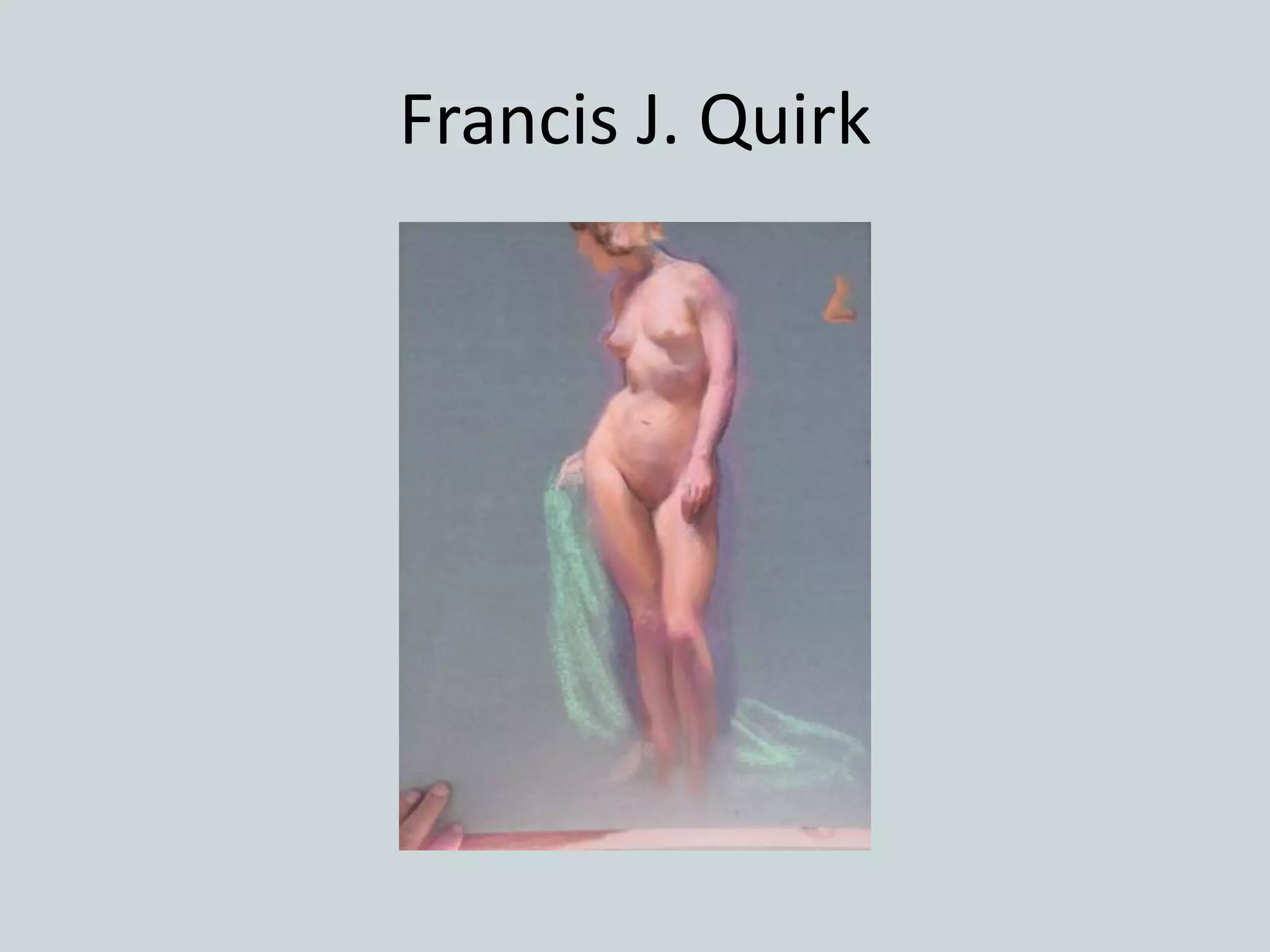 Francis J. Quirk
 
