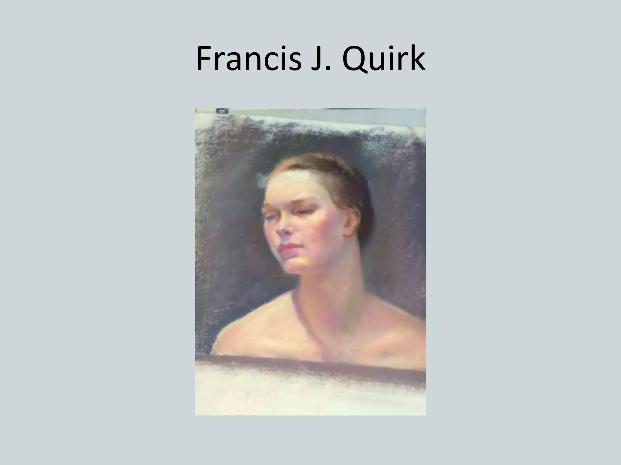 Francis J. Quirk
 