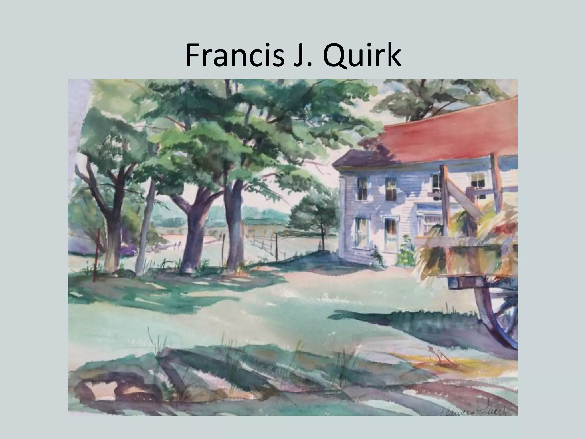 Francis J. Quirk
 