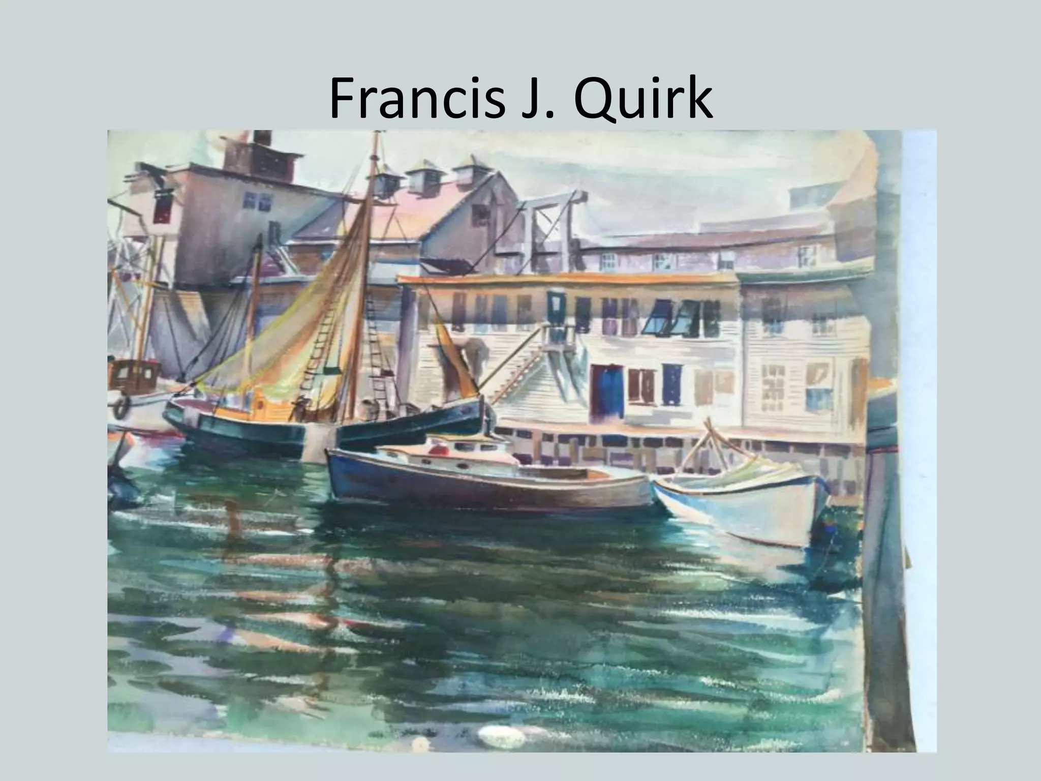 Francis J. Quirk
 