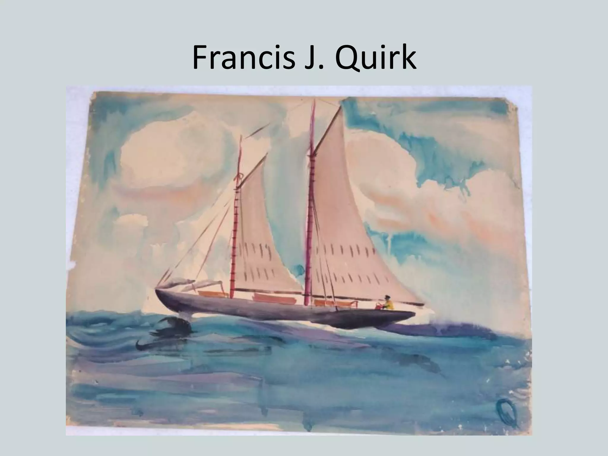 Francis J. Quirk
 