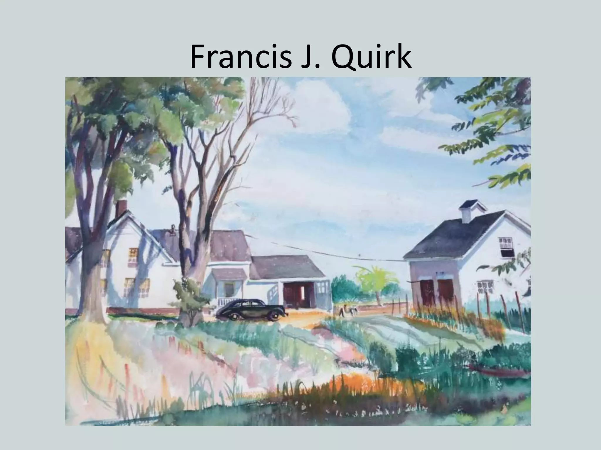 Francis J. Quirk
 