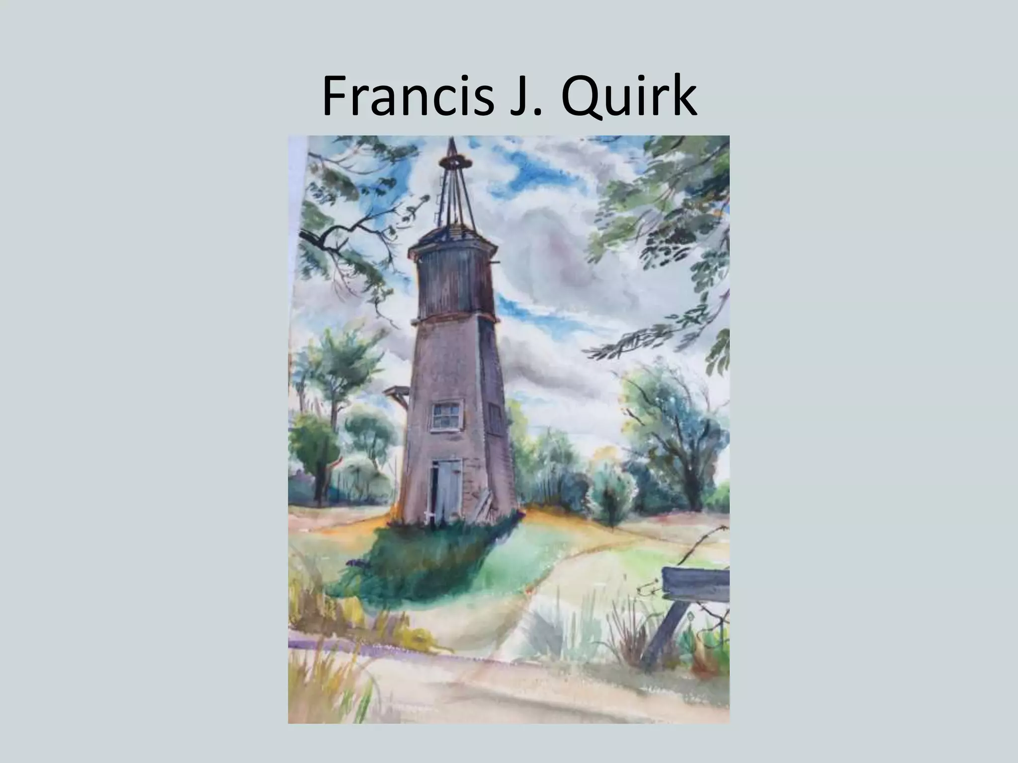 Francis J. Quirk
 