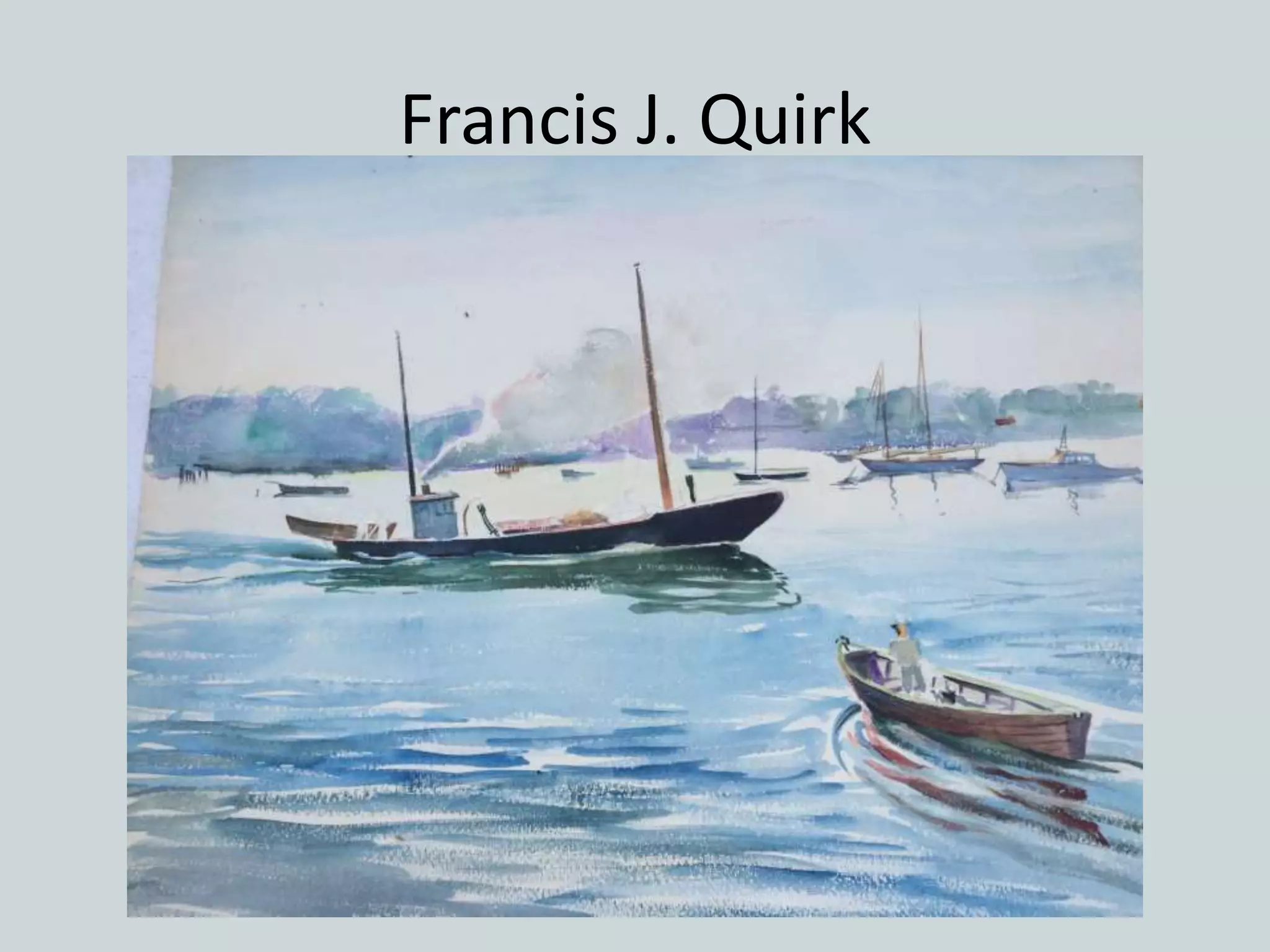 Francis J. Quirk
 