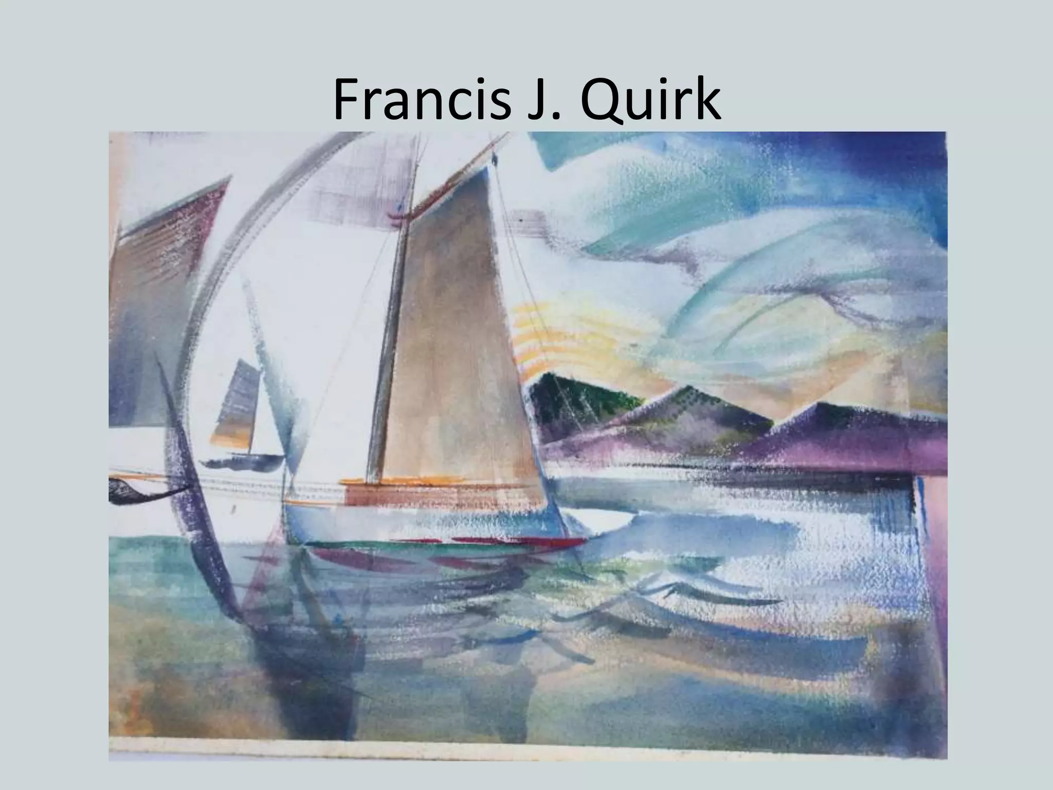 Francis J. Quirk
 