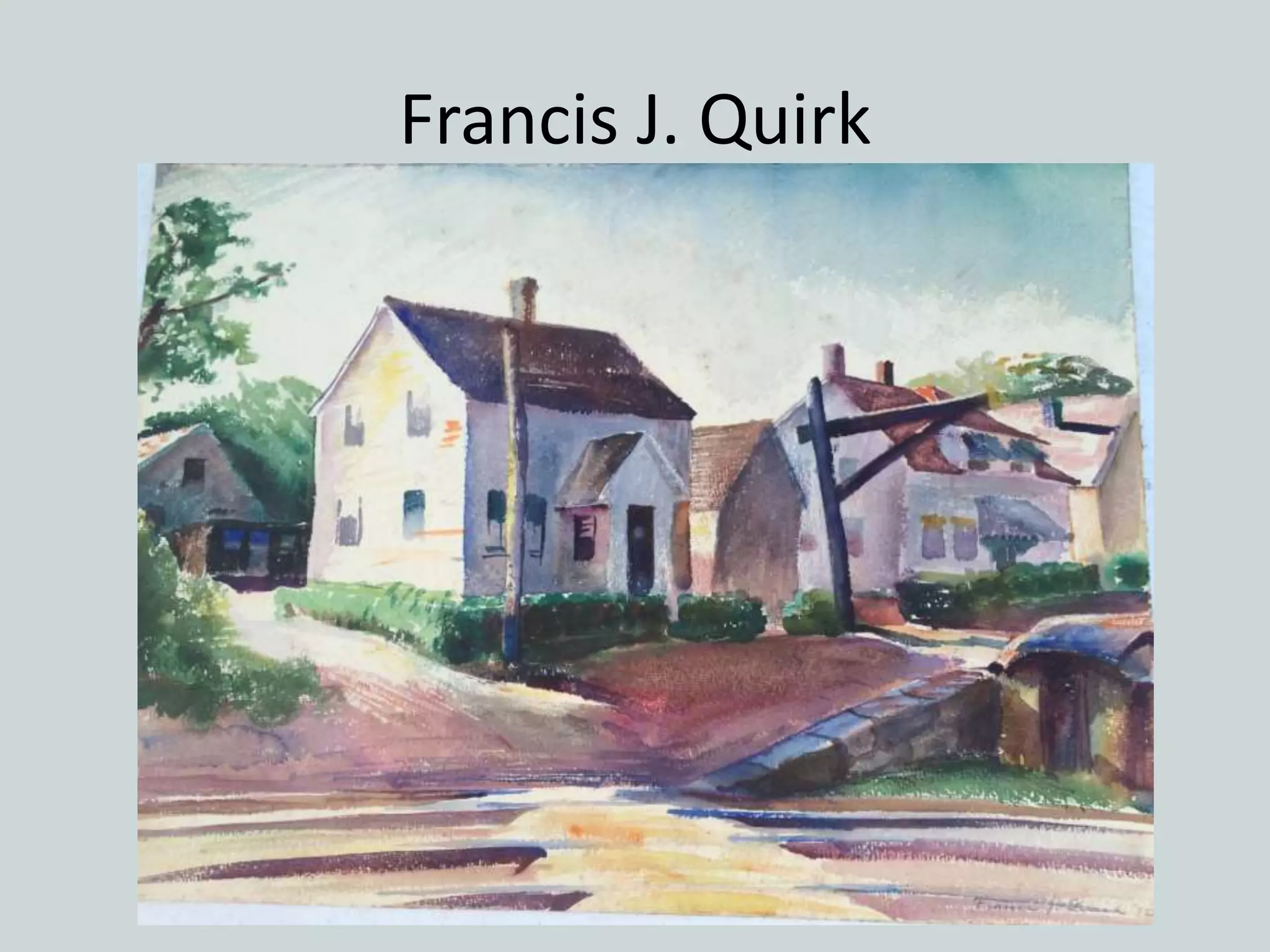 Francis J. Quirk
 