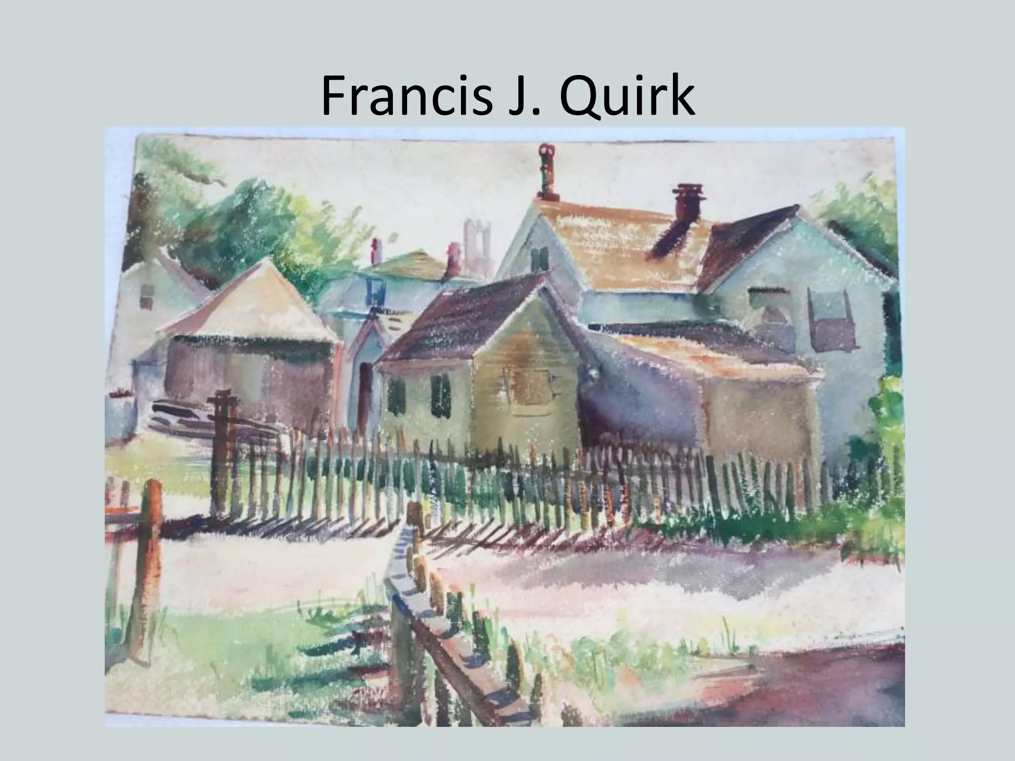 Francis J. Quirk
 