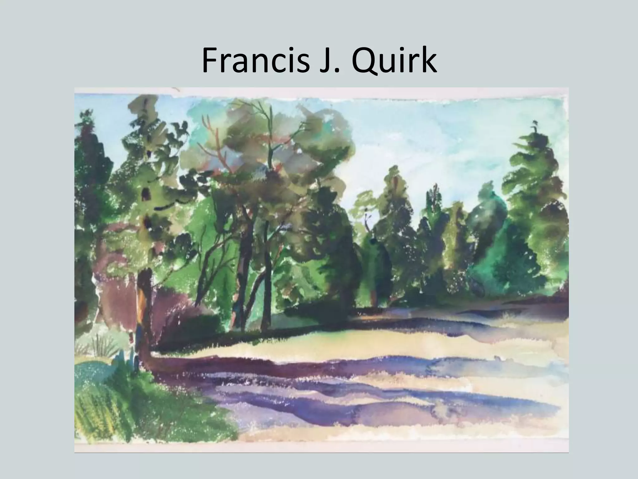Francis J. Quirk
 