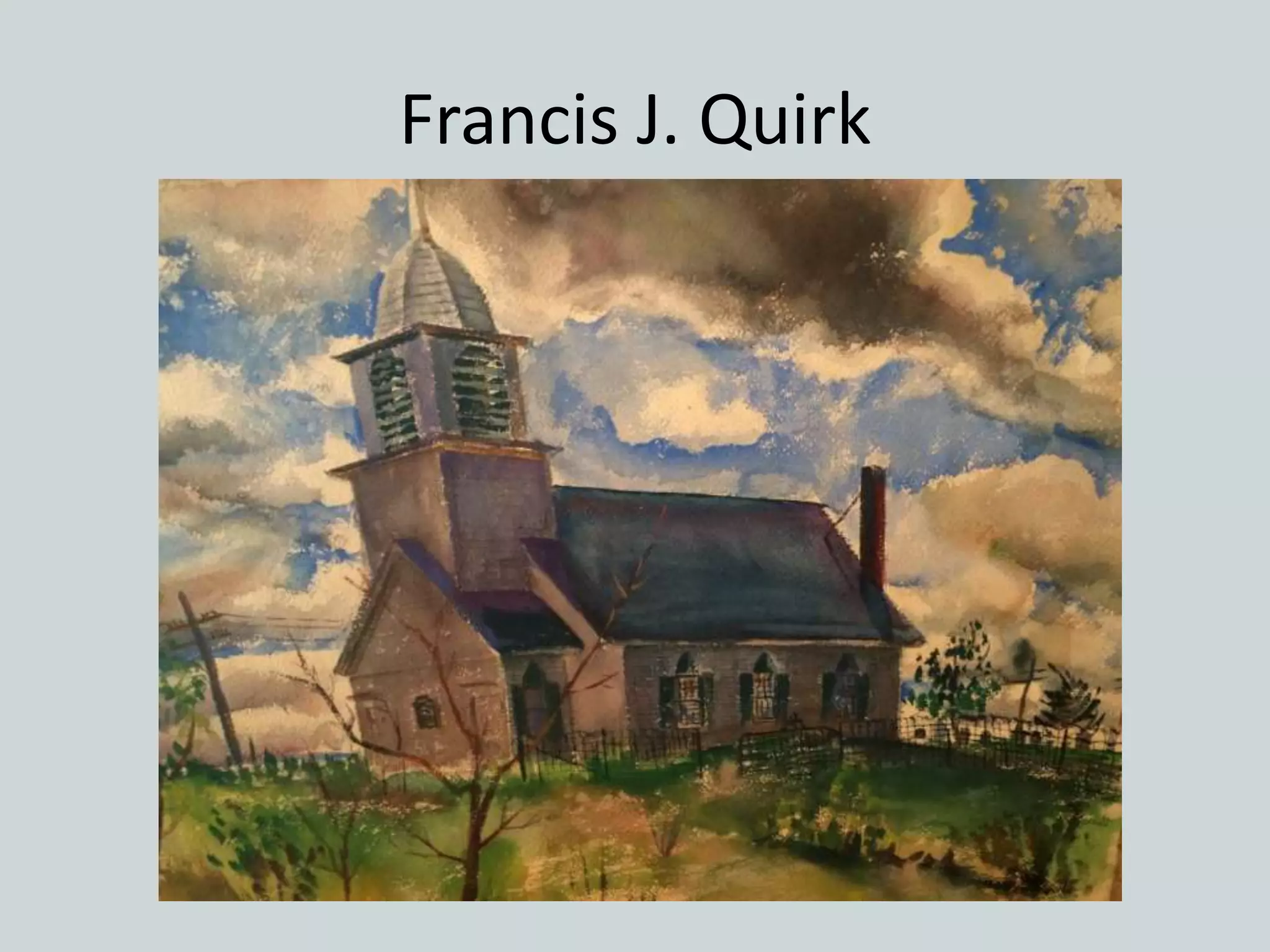 Francis J. Quirk
 