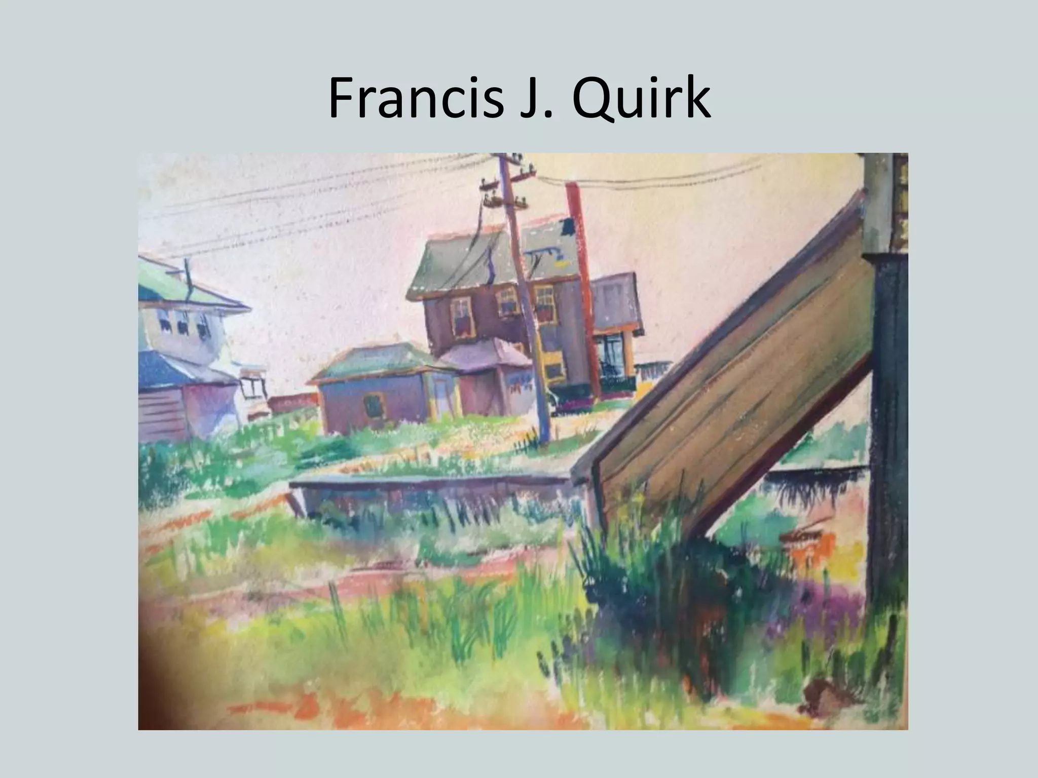 Francis J. Quirk
 
