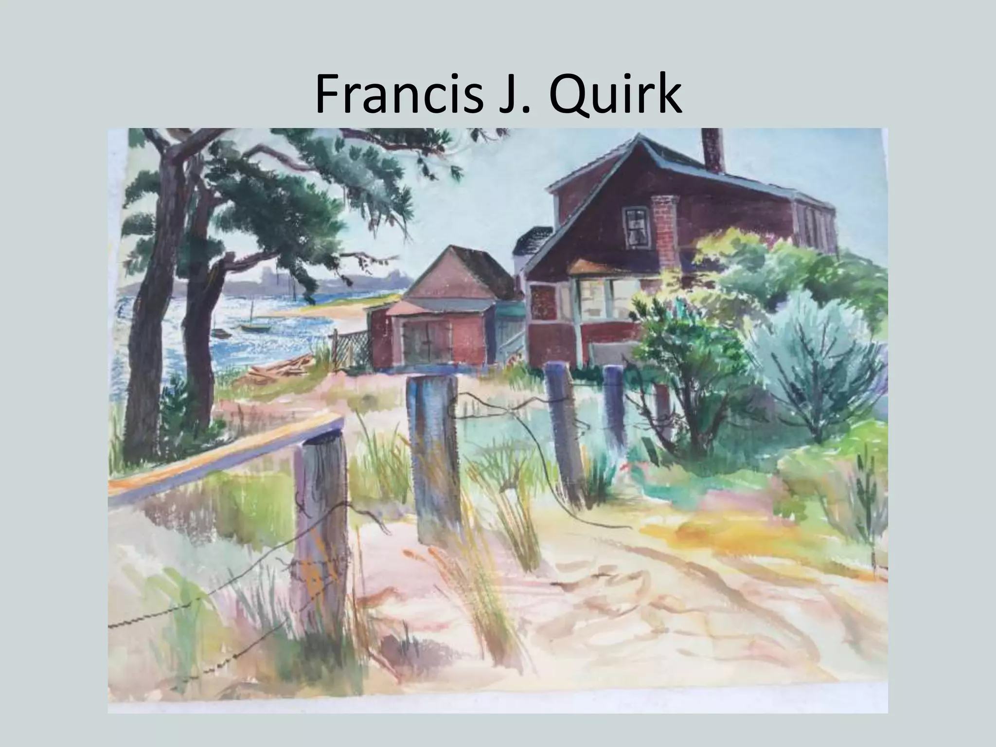Francis J. Quirk
 