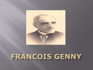 FRANCOIS GENNY 