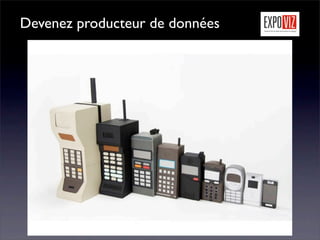 Devenez producteur de données
 