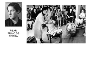 PILAR
PRIMO DE
RIVERA
 