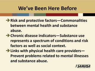 Parity: Mental Health Parity and Addiction Equality Act and within Affordable Care Act