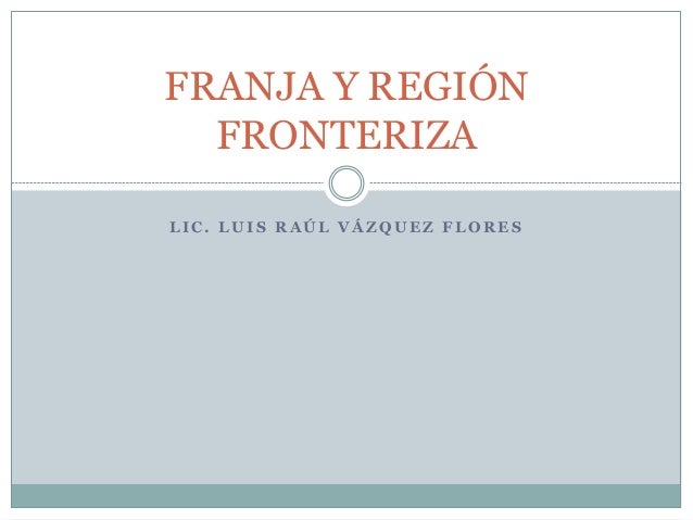 Franja y región fronteriza