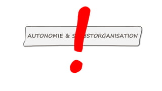AUTONOMIE & SELBSTORGANISATION
 