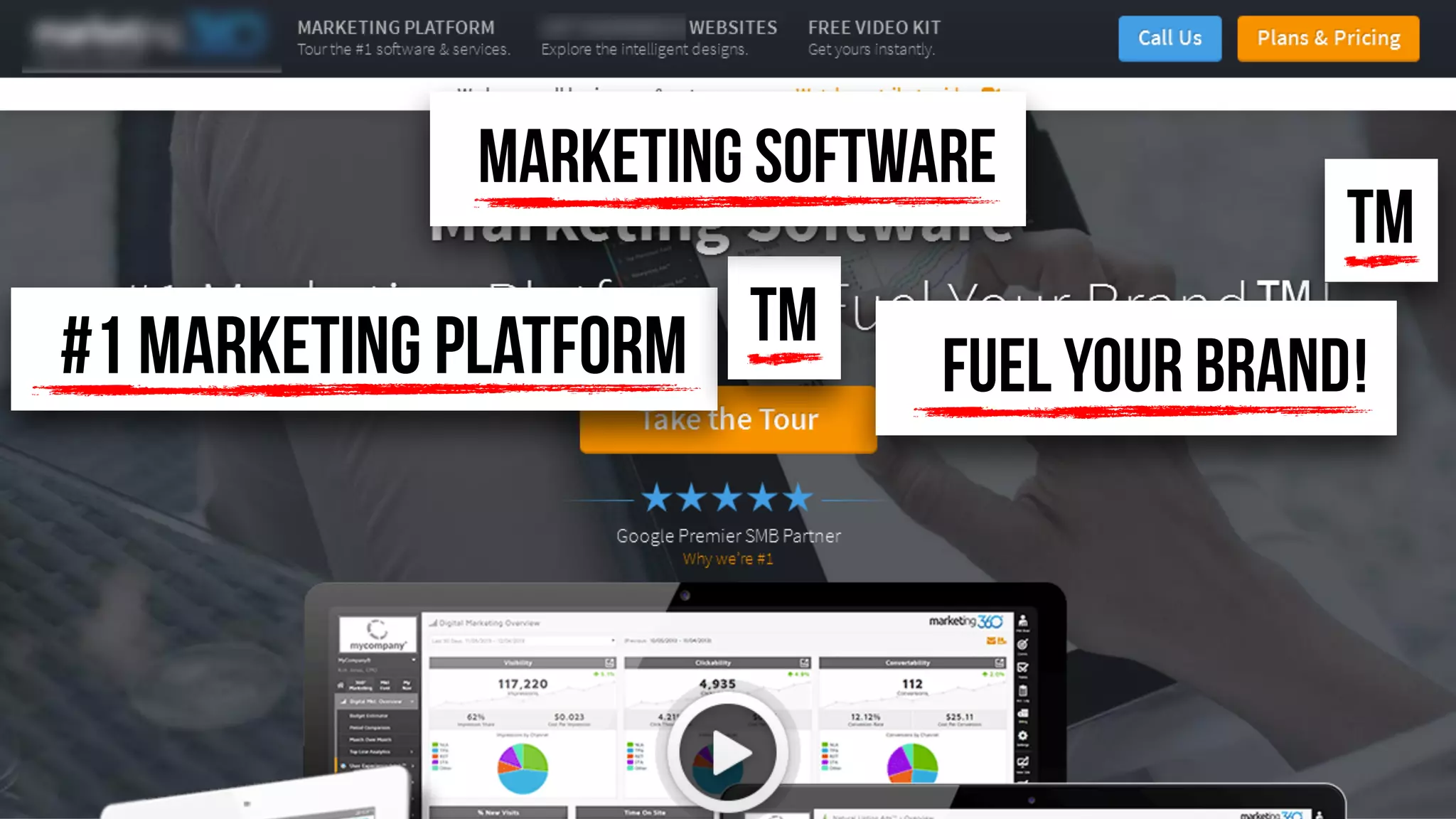 #1 MARKETING PLATFORM TM
TM
MARKETING SOFTWARE
FUEL YOUR BRAND!
 