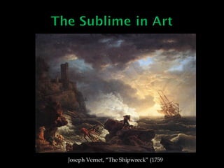 Joseph Vernet, “The Shipwreck” (1759)

 