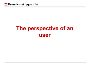 The perspective of an user 