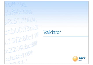 Validator
 