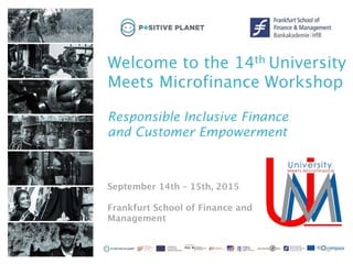 Responsible Inclusive Finance
and Customer Empowerment
 
