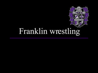 Franklin wrestling 