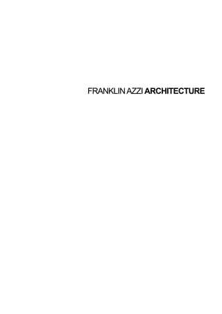 FRANKLIN AZZI ARCHITECTURE
 