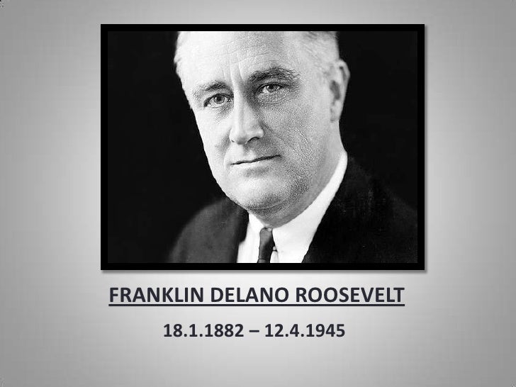 Franklin delano roosevelt