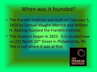 Franklin Institute | PPTX