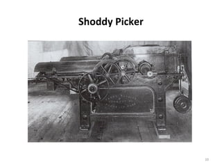 Shoddy Picker




                10
 