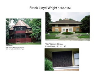 Frank Lloyd Wright  1867-1959 