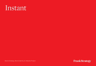 Frank Strategy - Instant Case Study Slide 1