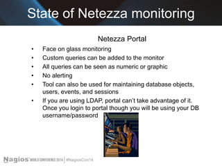 Nagios Conference 2014 - Frank Pantaleo - Nagios Monitoring of Netezza ...