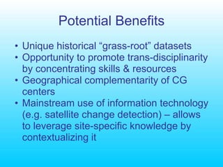 Does linking long term research sites to an ‘observatory of rural change’ make sense in the context of the research we are proposing?