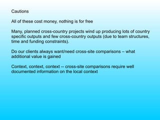 Does linking long term research sites to an ‘observatory of rural change’ make sense in the context of the research we are proposing?